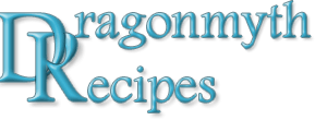 Dragonmyth Recipes